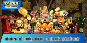 Nổ hũ PG